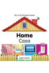 My First Bilingual Book -  Home (English-Spanish)