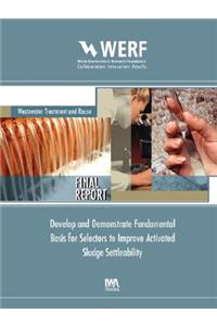 Develop and Demonstrate Fundamental Basis for Selectors to Improve Activated Sludge Settleability: Werf Report: Treatment Processes 01-cts-4