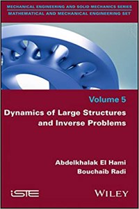 Dynamics of Large Structures and Inverse Problems