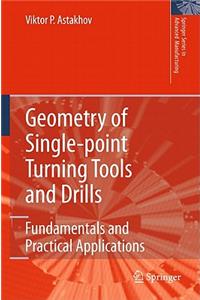 Geometry of Single-Point Turning Tools and Drills