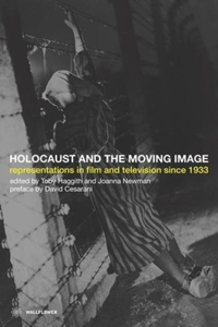 Holocaust and the Moving Image