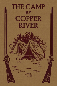 Camp by Copper River