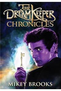 The Dream Keeper Chronicles
