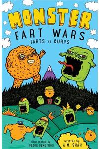 Monster Fart Wars: Farts vs. Burps