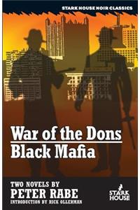 War of the Dons / Black Mafia