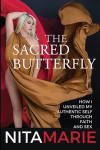 The Sacred Butterfly