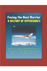 Facing the Heat Barrier