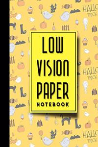 Low Vision Paper Notebook