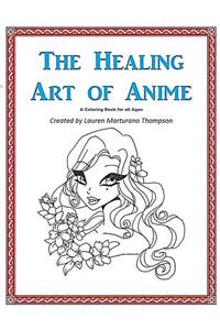 The Healing Art of Anime