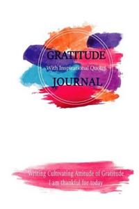 Gratitude Journal With Inspirational Quotes
