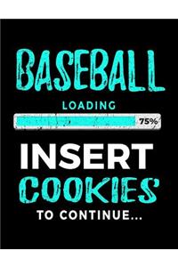 Baseball Loading 75% Insert Cookies to Continue