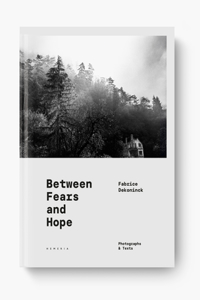 BETWEEN FEARS AND HOPE