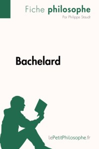 Bachelard (Fiche philosophe)