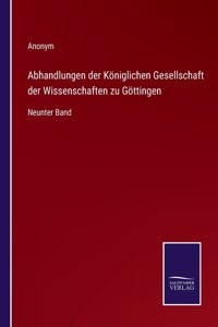 Abhandlungen der Königlichen Gesellschaft der Wissenschaften zu Göttingen