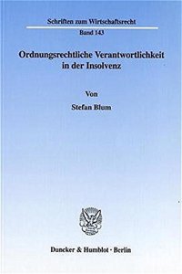 Ordnungsrechtliche Verantwortlichkeit in Der Insolvenz