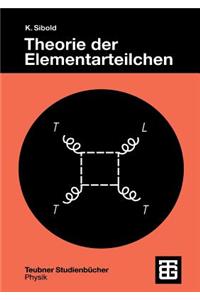 Theorie Der Elementarteilchen