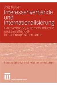 Interessenverbände Und Internationalisierung