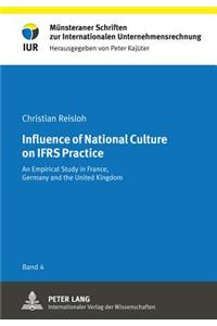 Influence of National Culture on Ifrs Practice