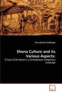 Shona Culture and its Various Aspects