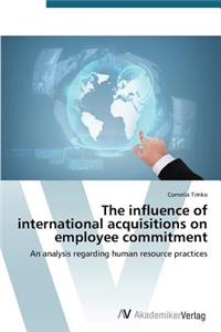 influence of international acquisitions on employee commitment