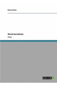 Musik berechnen