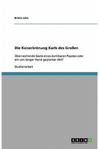 Die Kaiserkrönung Karls des Großen