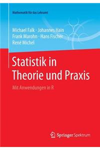 Statistik in Theorie Und Praxis