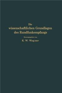 Die wissenschaftlichen Grundlagen des Rundfunkempfangs