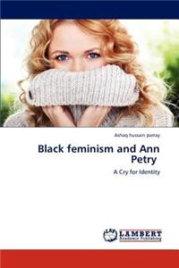 Black Feminism and Ann Petry