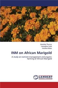 INM on African Marigold