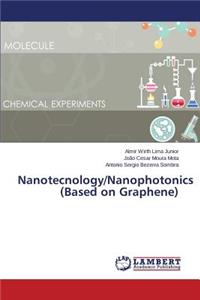 Nanotecnology/Nanophotonics (Based on Graphene)