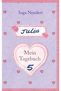 Julia - Mein Tagebuch 5