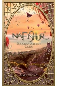 Nafishur - Draco Adest Cara