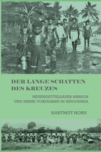 lange Schatten des Kreuzes