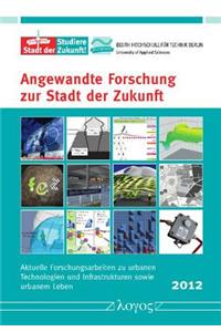 Angewandte Forschung Zur Stadt Der Zukunft