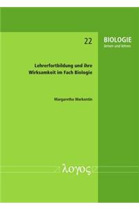 Lehrerfortbildung Und Ihre Wirksamkeit Im Fach Biologie