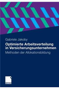 Optimierte Arbeitsverteilung in Versicherungsunternehmen