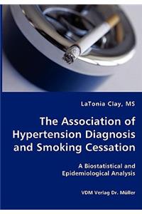 The Association of Hypertension Diagnosis and Smoking Cessation