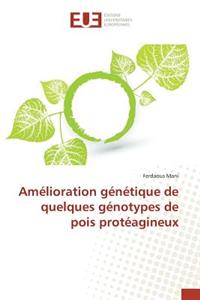 Amélioration Génétique de Quelques Génotypes de Pois Protéagineux
