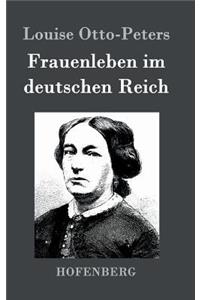 Frauenleben im deutschen Reich