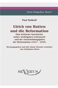 Ulrich von Hutten und die Reformation