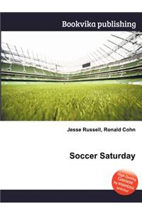 Soccer Saturday