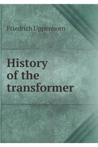 History of the Transformer