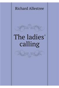 The ladies' calling