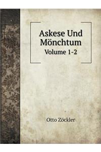 Askese Und Mönchtum Volume 1-2