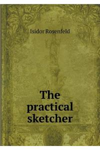 The Practical Sketcher