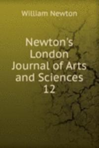Newton's London Journal of Arts and Sciences