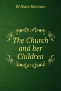 Church and her Children.