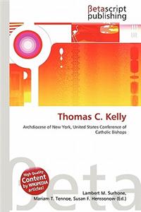 Thomas C. Kelly