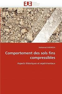 Comportement Des Sols Fins Compressibles